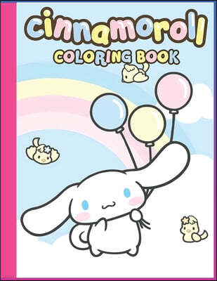 Cinnamoroll Coloring Book The Adventures Colouring Activity for Kids: Cinnamoroll livre de coloriage