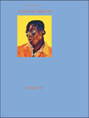 Ludovic Nkoth: What If