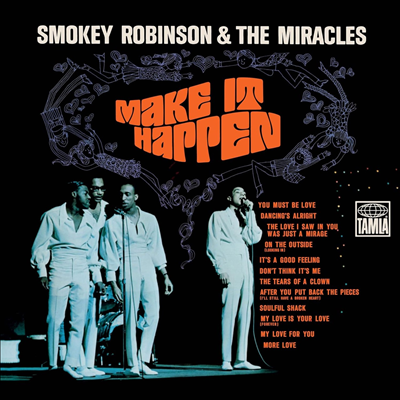 Smokey Robinson & the Miracles — Make It Happen 앨범 커버