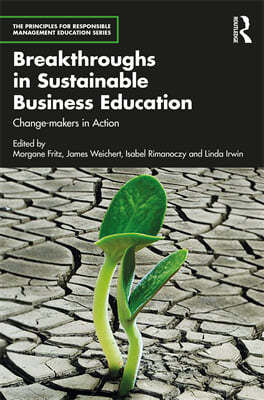 Breakthroughs in Sustainable Business Education