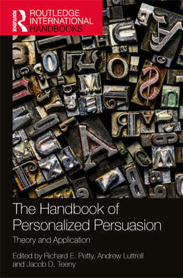 Handbook of Personalized Persuasion