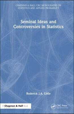 Seminal Ideas and Controversies in Statistics