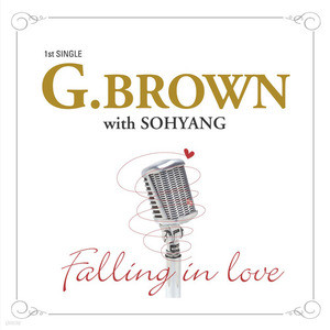 [߰] G.Brown / Falling in Love (Single/ȫ)