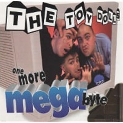 Toy Dolls / One More Megabyte (수입)