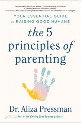 The 5 Principles of Parenting