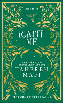 Ignite Me