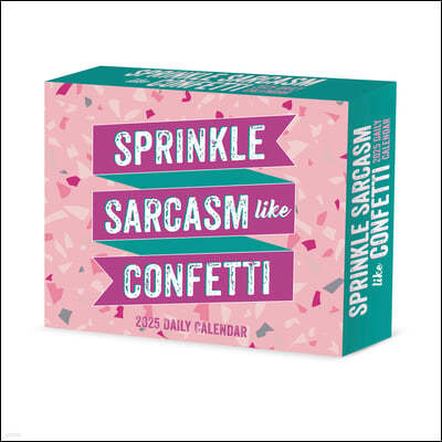 Spread Sarcasm Like Confetti 2025 6.2 X 5.4 Box Calendar