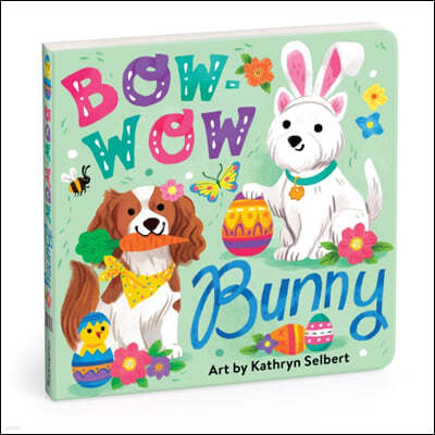 Bow-wow Bunny Board Book