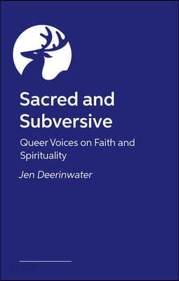 Sacred and Subversive