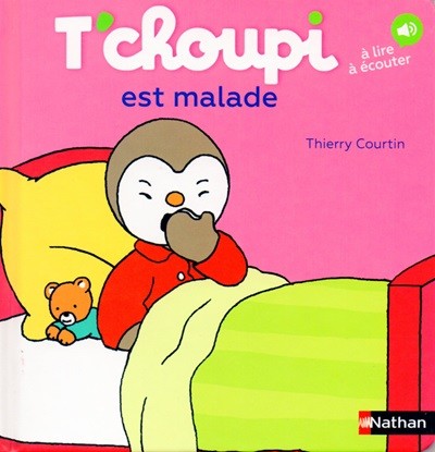 Tchoupi est malade