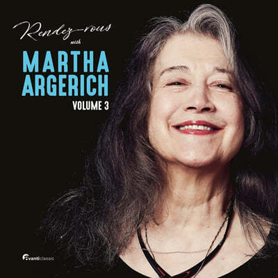 마르타 아르헤리치와의 만남 3집 (Rendez-Vous With Martha Argerich, Volume 3)