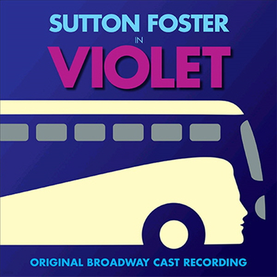 O.S.T. - Violet (̿÷) (Original Broadway Cast Recording)(CD)