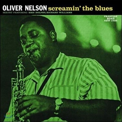 Oliver Nelson Sextet — Screamin' The Blues (Limited Edition / Back To Black / Prestige 75th Anniversary) 앨범 커버