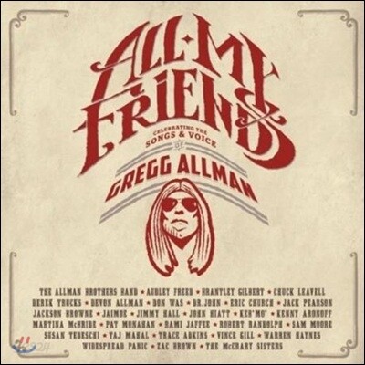 Gregg Allman - All My Friends: Celebrating The Songs & Voice Of Gregg Allman