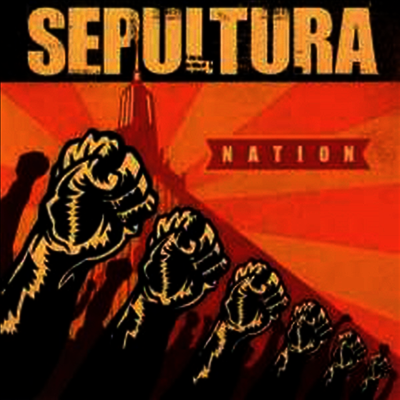 Sepultura — Nation (Gatefold) 앨범 커버