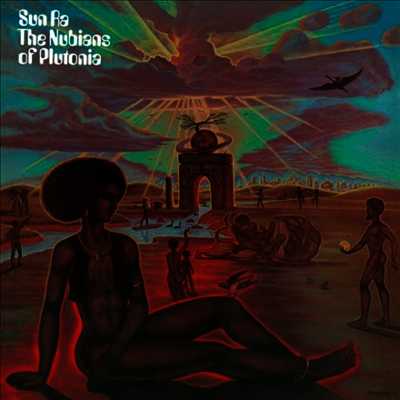 Sun Ra — Nubians Of Plutonia (Remastered)(Limited Edition)(Collector's Edition)(Free MP3 Download) 앨범 커버