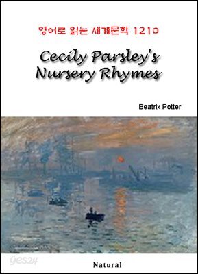 Cecily Parsley's Nursery Rhymes - 영어로 읽는 세계문학 1210