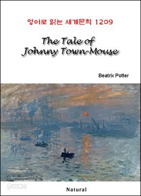 The Tale of Johnny Town-Mouse - 영어로 읽는 세계문학 1209