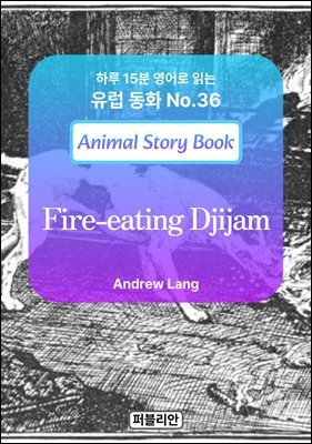 Fire-eating Djijam