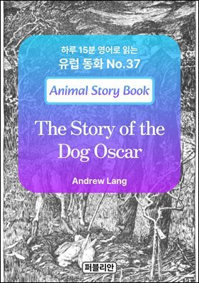 The Story of the Dog Oscar