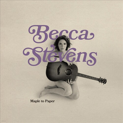 Becca Stevens - Maple To Paper (CD)