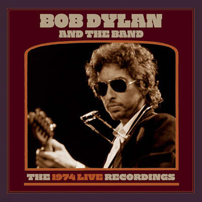 Bob Dylan & The Band (  &  ) - The 1974 Live Recordings