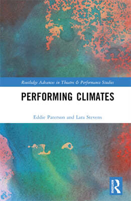 Performing Climates