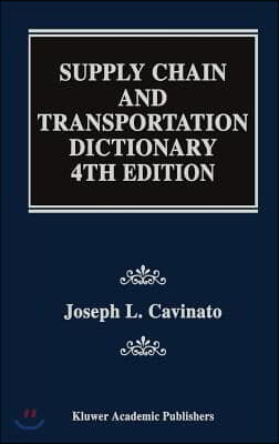 Supply Chain and Transportation Dictionary