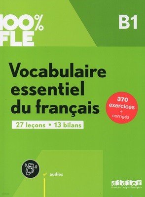 Vocabulaire essentiel du francais B1 