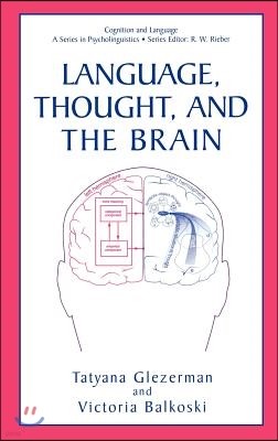 Language, Thought, and the Brain