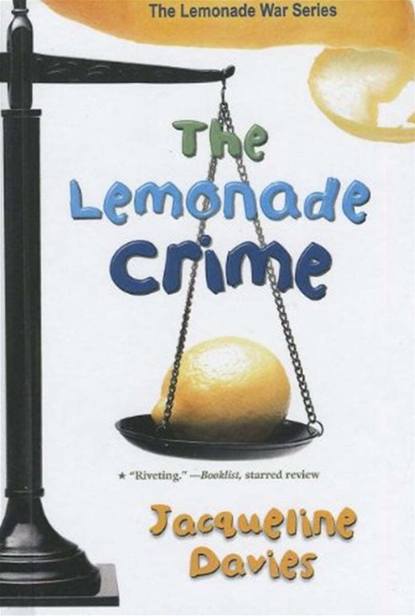 The Lemonade Crime