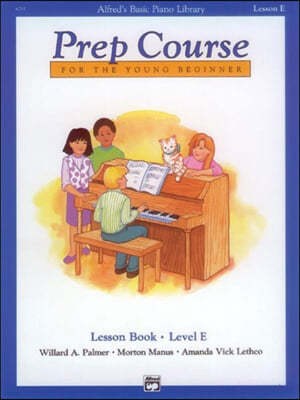 Alfred's Basic Piano Library Prep Course Lesson E