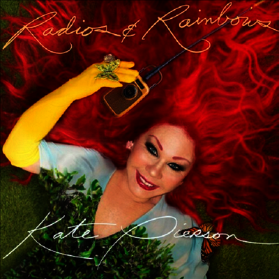 Kate Pierson — Radios & Rainbows 앨범 커버