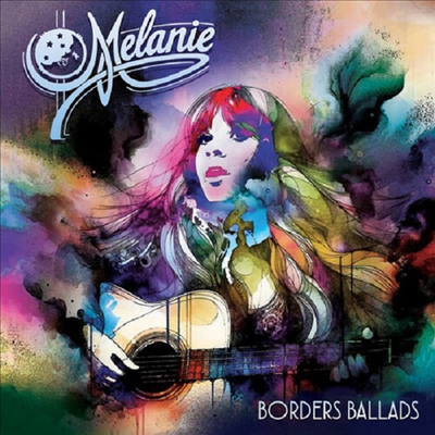 Melanie - Borders Ballads (Digipack)(CD)