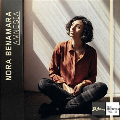 Nora Benamara - Amnesia - Jazz Thing Next Generation, Vol. 104 (CD)