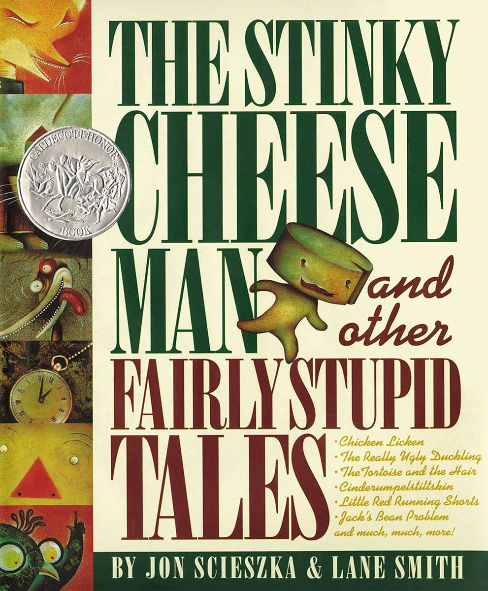 The Stinky Cheese Man: And Other Fairly Stupid Tales