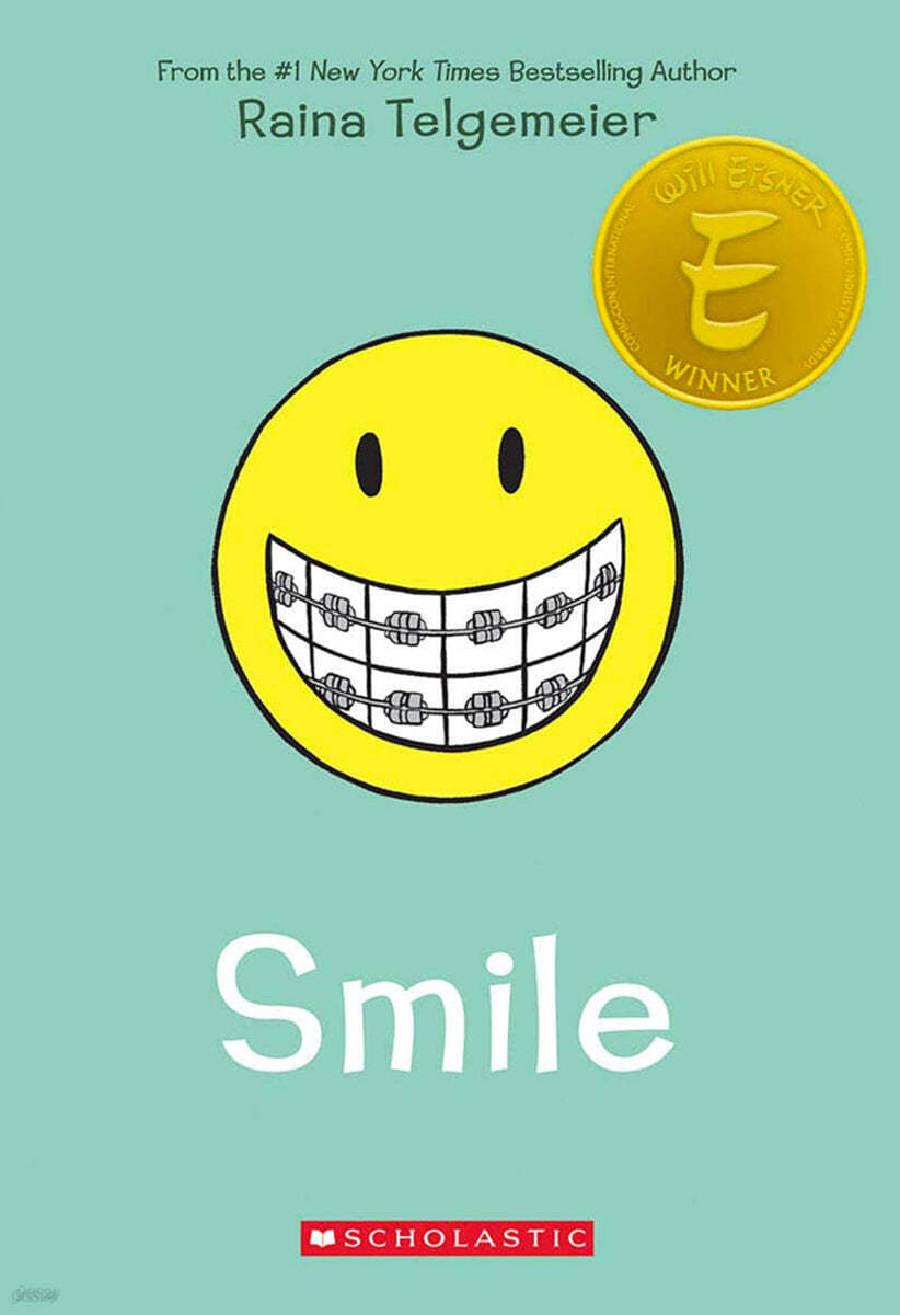 Raina Telgemeier Graphix series (Asian Edition) : Smile