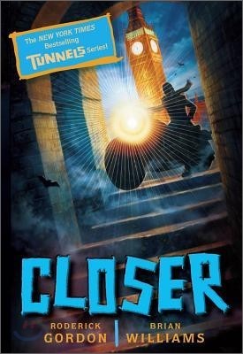 Tunnels #4 : Closer