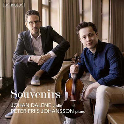 Johan Dalene / Peter Friis Johansson 추억 - 바이올린 명곡집 (Souvenirs)