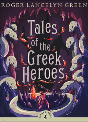 Tales of the Greek Heroes