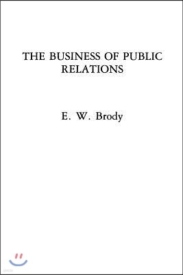 The Business of Public Relations