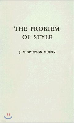 The Problem of Style