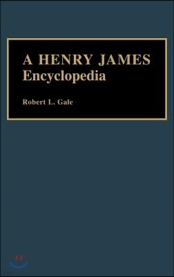 A Henry James Encyclopedia