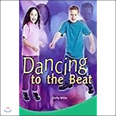 Dancing to the Beat: Individual Student Edition Emerald (Levels 25-26)