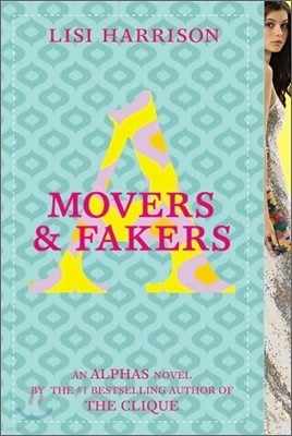 Movers & Fakers