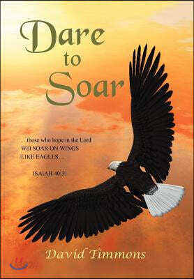 Dare to Soar