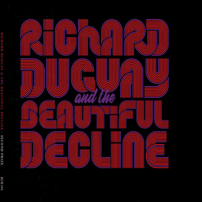 Richard Duguay & The Beautiful Decline - Second Prize (CD)