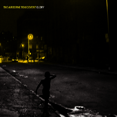 Airborne Toxic Event — Glory 앨범 커버