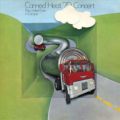 Canned Heat — '70 Concert Recorded Live In Europe 앨범 커버