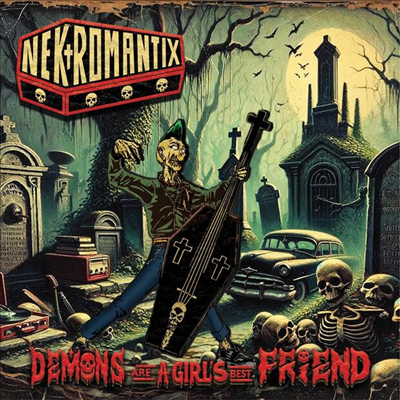 Nekromantix - Demons Are A Girl's Best Friend (Bonus Tracks)(Digipack)(CD)